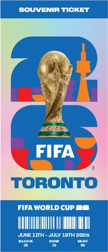 FIFA World Cup 26™ souvenir ticket, Toronto