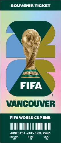 FIFA World Cup 26™ souvenir ticket, Vancouver